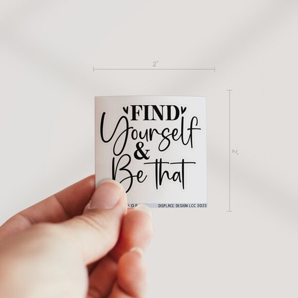 3pc - Find Yourself & Be That Sticker Decal Pack – Tumbler, Laptop - Picture 2 of 8